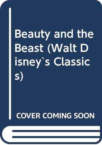 9780590551229: Beauty and the Beast (Walt Disney`s Classics)