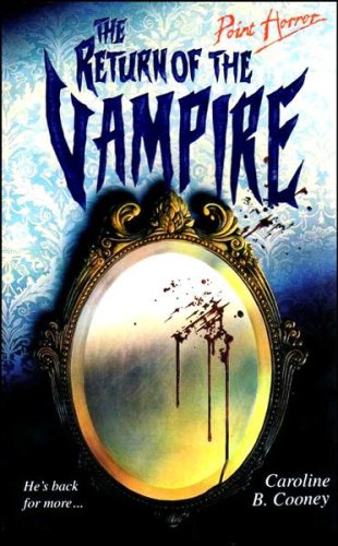 9780590551304: The Return of the Vampire (Point Horror S.)