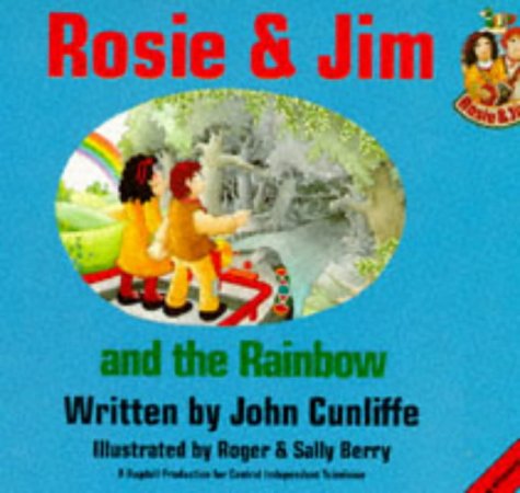Imagen de archivo de Rosie and Jim and the Rainbow (Rosie & Jim - storybooks) a la venta por AwesomeBooks
