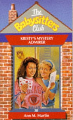 Beispielbild fr Baby-Sitters Club #38: KRISTY"S MYSTERY ADMIRER zum Verkauf von SecondSale
