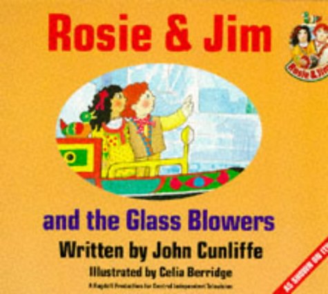Beispielbild fr Rosie and Jim and the Glassblowers (Rosie and Jim - Storybooks) zum Verkauf von MusicMagpie