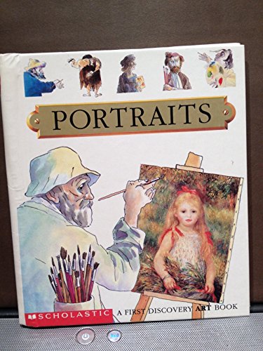 Beispielbild fr Portraits (FIRST DISCOVERY ART BOOK) zum Verkauf von WorldofBooks