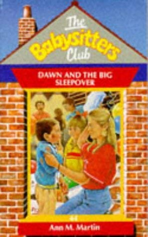 9780590552950: Dawn and the Big Sleepover: No. 44 (Babysitters Club)