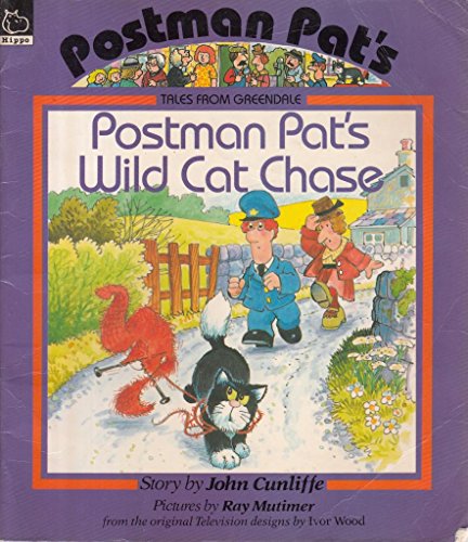 9780590553032: Postman Pat's Wild Cat Chase (Postman Pat Tales from Greendale S.)