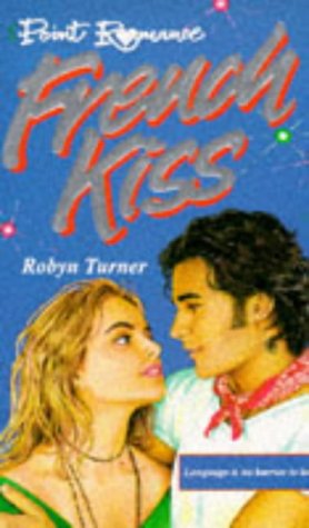 9780590554152: French Kiss (Point Romance S.)