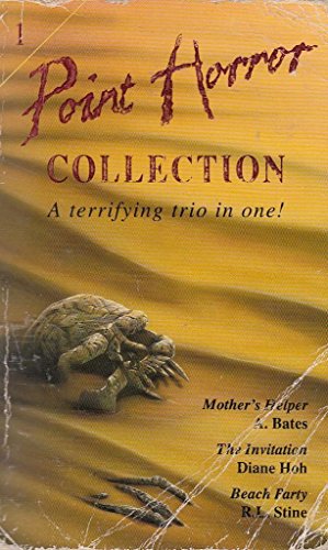 9780590554794: "Mother's Helper", "Invitation", "Beach Party" (No.1) (Point Horror Collections)