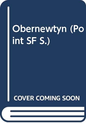 OBERNEWTYN (POINT SF S.) (9780590554947) by Isobelle Carmody