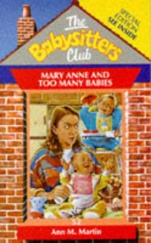 Beispielbild fr Mary Anne and Too Many Babies: No. 52 (Babysitters Club) zum Verkauf von WorldofBooks