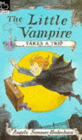 9780590555999: Little Vampire Takes a Trip (Hippo fiction)