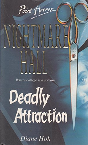 Beispielbild fr Deadly Attraction (Point Horror Nightmare Hall S.) zum Verkauf von AwesomeBooks