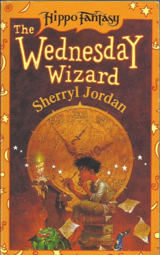 9780590556446: The Wednesday Wizard (Hippo Fantasy S.)