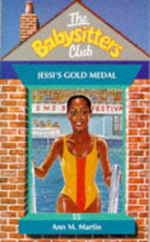 Stock image for Jessi's Gold Medal (Babysitters Club) for sale by AwesomeBooks