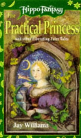 Beispielbild fr The Practical Princess (Hippo Fantasy S.) zum Verkauf von WorldofBooks