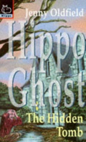 9780590557993: The Hidden Tomb (Hippo Ghost)