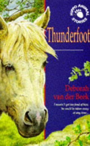 Thunderfoot (Hippo Animal Stories)