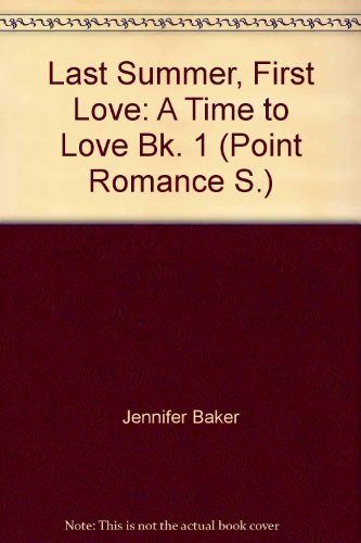Beispielbild fr A Time to Love (Bk. 1) (Point Romance S.) zum Verkauf von WorldofBooks