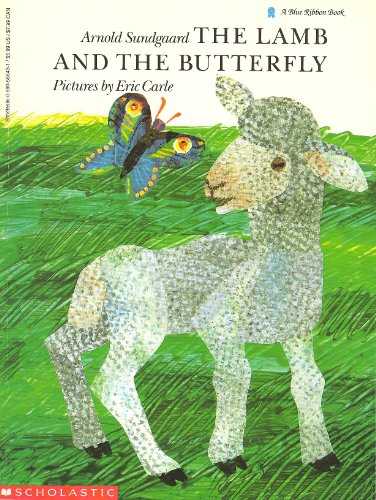 Beispielbild fr The Lamb and the Butterfly (Blue Ribbon Book) zum Verkauf von Gulf Coast Books