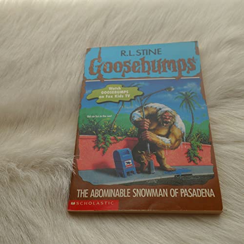 Stock image for The Abominable Snowman of Pasadena (Goosebumps, No 38) for sale by Jenson Books Inc