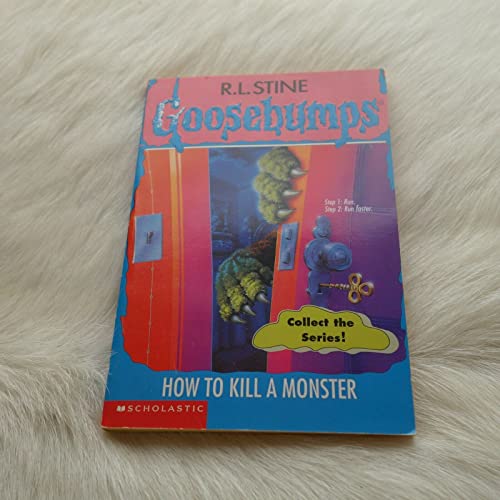 9780590568838: How to Kill a Monster (Goosebumps)