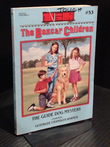 9780590569019: The Guide Dog Mystery (The Boxcar Children #53)