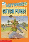 Stock image for Catch Flies! for sale by Once Upon A Time Books