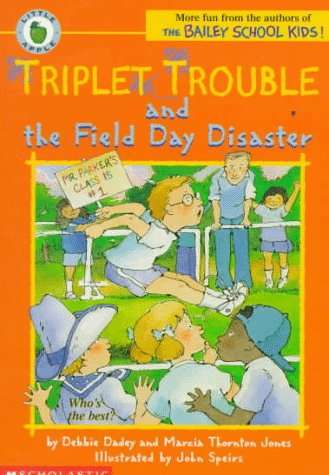 Beispielbild fr Triplet Trouble and the Field Day Disaster zum Verkauf von Gulf Coast Books