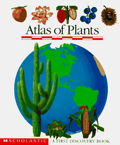 Stock image for Atlas of Plants (First Discovery Books) for sale by SecondSale