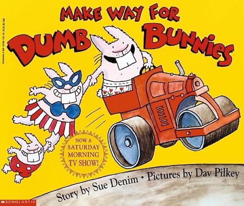 9780590582889: Make Way For Dumb Bunnies