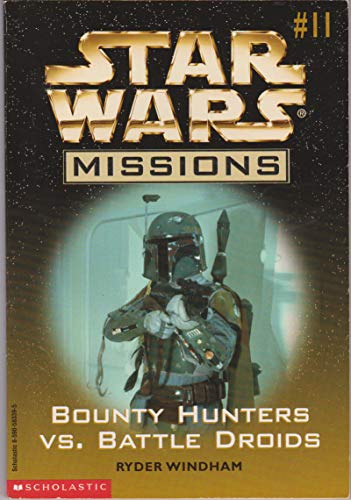 9780590583398: Bounty hunters vs. battle droids
