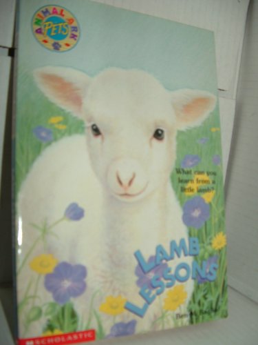 Stock image for LAMB LESSONS What Can You Learn from a Little Lamb? for sale by Neil Shillington: Bookdealer/Booksearch