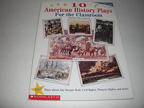 Beispielbild fr 10 American History Plays for the Classroom zum Verkauf von Wonder Book