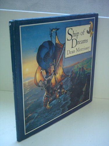 Stock image for Ship of Dreams for sale by Wonder Book