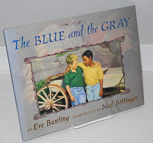 Imagen de archivo de The Blue and the Gray a la venta por Your Online Bookstore