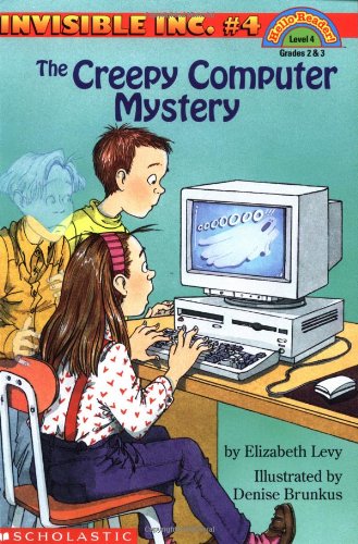 Stock image for The Creepy Computer Mystery (Invisible Inc. No. 4 / Hello, Reader! Level 4) for sale by Gulf Coast Books