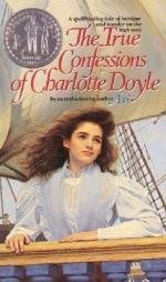 Beispielbild fr The True Confessions of Charlotte Doyle zum Verkauf von SecondSale