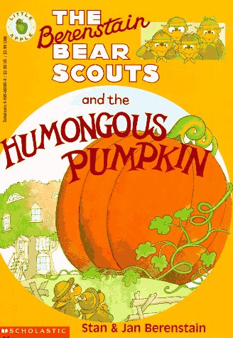 Stock image for The Berenstain Bear Scouts and the Humongous Pumpkin (Berenstain Bear Scouts) for sale by Gulf Coast Books