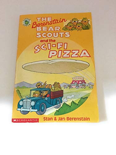 Stock image for The Berenstain Bear Scouts and the Sci-fi Pizza (Berenstain Bear Scouts) for sale by SecondSale