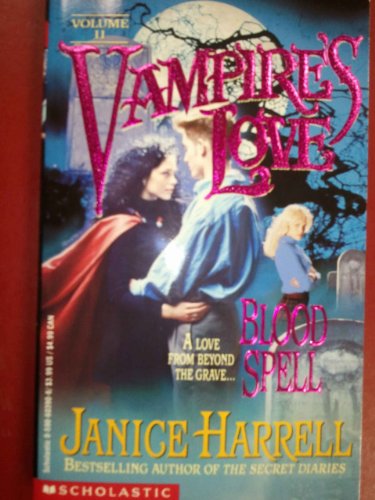 Imagen de archivo de Vampire's Love #02: Blood Spell a la venta por ThriftBooks-Atlanta
