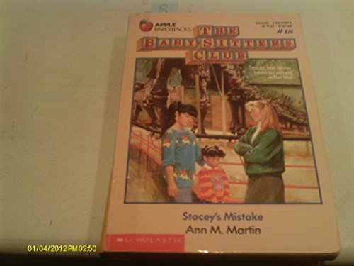 Stock image for Stacey's Mistake (The Baby-Sitters Club, 18) for sale by SecondSale