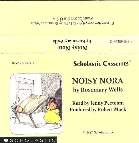 Imagen de archivo de Noisy Nora (Scholastic Cassettes) a la venta por The Yard Sale Store