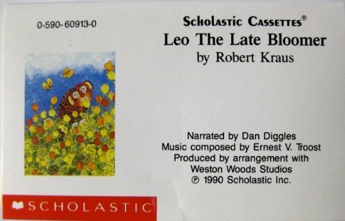 Stock image for LEO THE LATE BLOOMER (BY ROBERT KRAUS) (NOT A CD!) (AUDIOTAPE CASSETTE AUDIOBOOK) SCHOLASTIC CASSETTES (BY ARR. WITH WESTON WOODS STUDIOS) for sale by The Yard Sale Store