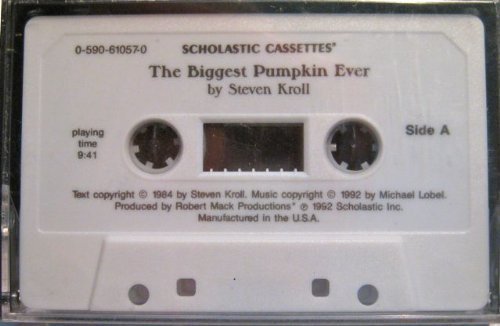 9780590610575: The Biggest Pumpkin Ever by Steven Kroll (1992-08-01)