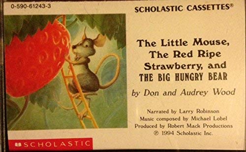 Stock image for The Little Mouse, the Red Ripe Strawberry, and the Big Hungry Bear for sale by The Yard Sale Store