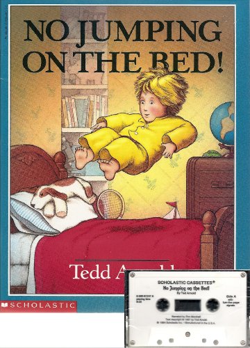 No Jumping on the Bed! (9780590612470) by Tedd Arnold