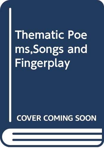 Thematic Poems, Songs, and Fingerplays (Grades K-2) (9780590612500) by Scholastic Inc.; Goldish, Meish