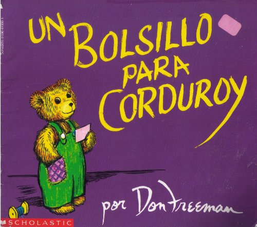 Stock image for Un Bolsillo Para Corduroy (A Pocket for Corduroy) for sale by Better World Books: West