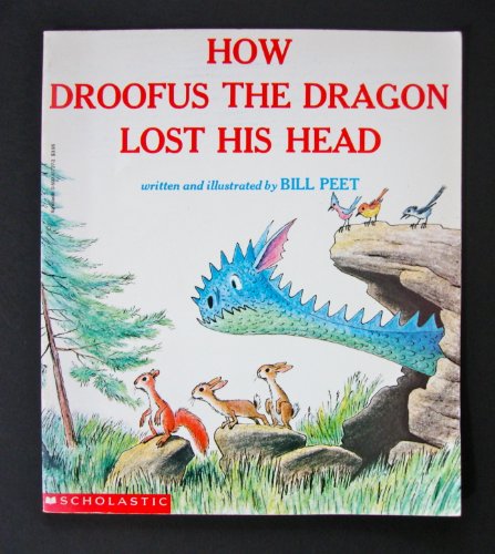 9780590617277: How Droofus the Dragon Lost His Head