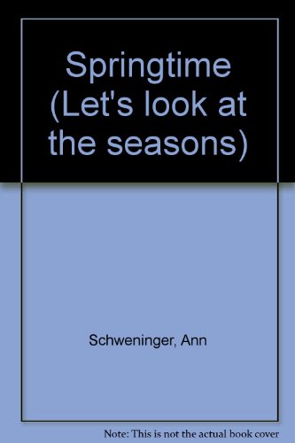 9780590617451: Springtime (Let's look at the seasons)