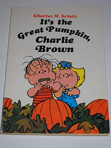 Imagen de archivo de It's the Great Pumpkin, Charlie Brown a la venta por Aaron Books