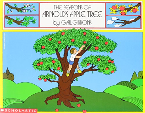 9780590621557: the-seasons-of-arnold-s-apple-tree